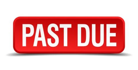 Past due red 3d square button isolated on white Stock Illustration
