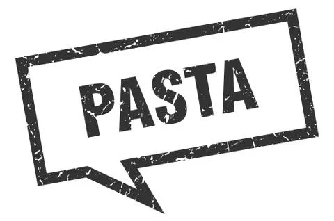 Pasta sign. pasta square speech bubble. pasta Stock Illustration