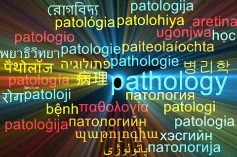 Pathology multilanguage wordcloud background concept glowing Stock Illustration
