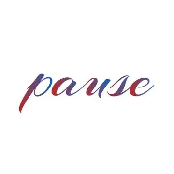 Pause means to halt or take a break Stock Illustration
