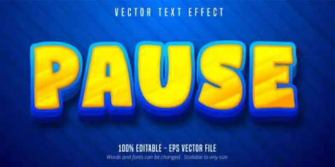 Pause text, cartoon style editable text effect Stock Illustration