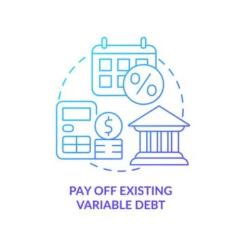 Pay off existing variable debt blue gradient concept icon Stock Illustration