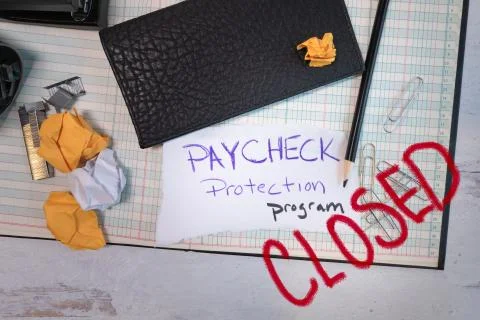 Paycheck Protection Protection program with the word Closed written Stock Photos