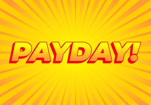 Payday. 3D text effect for digital or print ads Stock Illustration