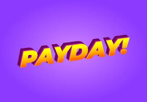 Payday. 3D text effect for digital or print ads Stock Illustration