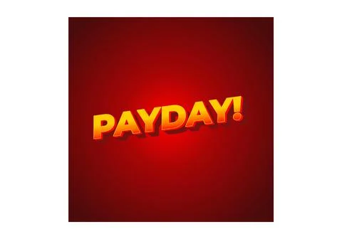 Payday. 3D text effect for digital or print ads Stock Illustration