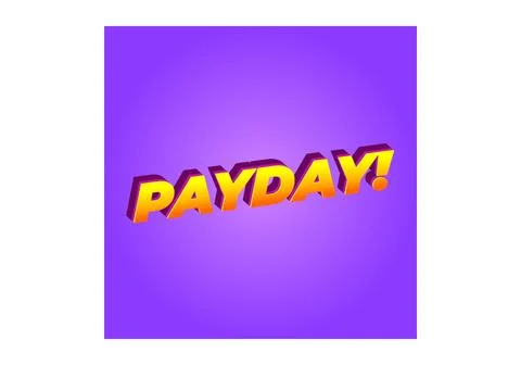 Payday. 3D text effect for digital or print ads Stock Illustration