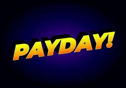 Payday. 3D text effect for digital or print ads Stock Illustration