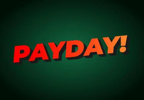 Payday. 3D text effect for digital or print ads Stock Illustration