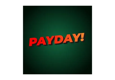 Payday. 3D text effect for digital or print ads Stock Illustration