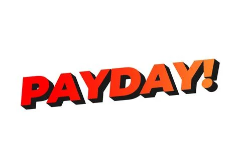 Payday. 3D text effect for digital or print ads Stock Illustration