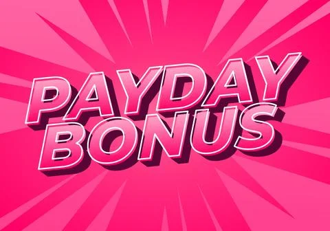 Payday bonus. Text effect for online and offline store promotion purposes Stock Illustration