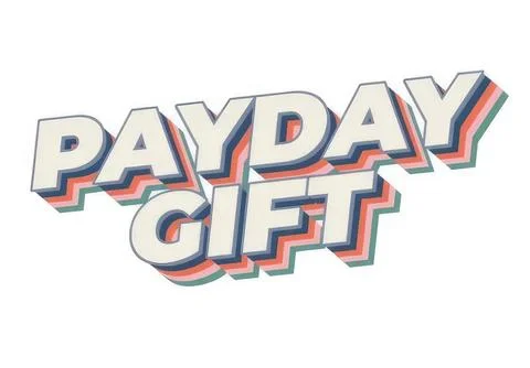 Payday gift text with colorful 3d effect on white background Stock Illustration