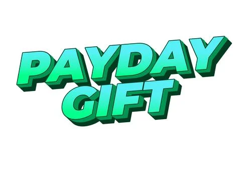 Payday gift. Text effect in bold font with white isolated background Stock Illustration