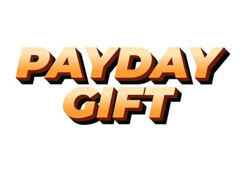 Payday gift. Text effect in modern font. White isolated background Stock Illustration
