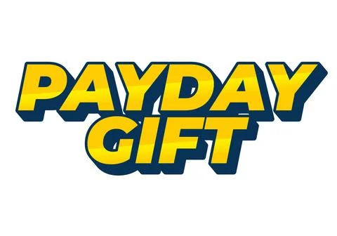Payday gift. Text effect in modern font. White isolated background Stock Illustration