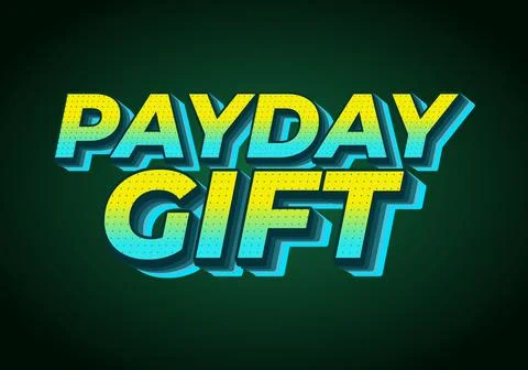 Payday gift. Text effect for social media and print promotion purposes Stock Illustration