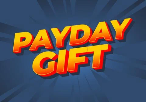 Payday gift. Text effect for social media and print promotion purposes Stock Illustration