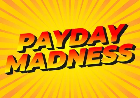 Payday madness. Text effect in bold font type. for promotional needs. red y.. Stock Illustration