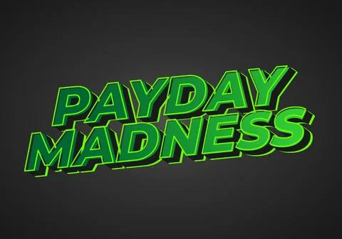 Payday madness. Text effect in bold font type. for promotional needs. green.. Illustrazione stock