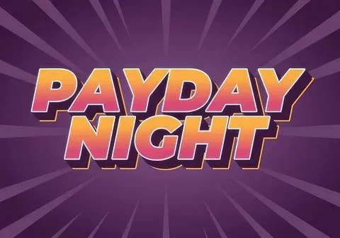 Payday night text with vibrant background and rays Stock Illustration
