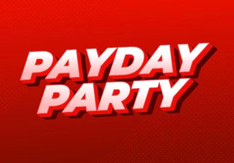 Payday party. Text effect in 3D look with good colors Stock Illustration