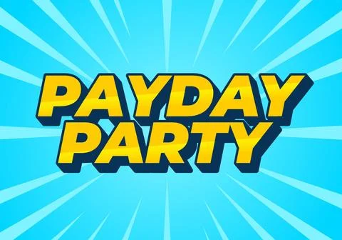 Payday party. Text effect in 3D look with good colors Stock Illustration