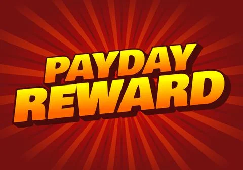Payday reward. Text effect in bold font and 3D style Stock Illustration