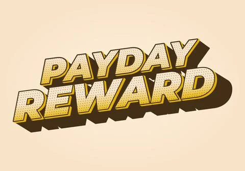 Payday reward. Text effect in bold font and 3D style Stock Illustration