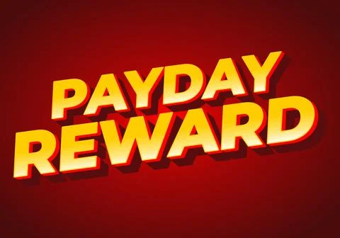 Payday reward. Text effect in bold font and 3D style Stock Illustration