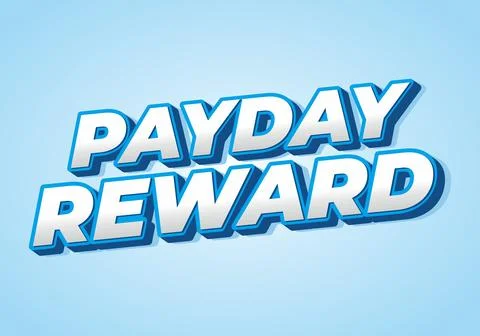 Payday reward. Text effect in bold font and 3D style Stock Illustration