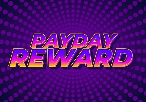 Payday reward. Text effect in bold font for social media advertising purposes Stock Illustration