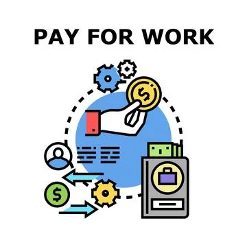 Paying for work concept for professional salary or wages Stock Illustration