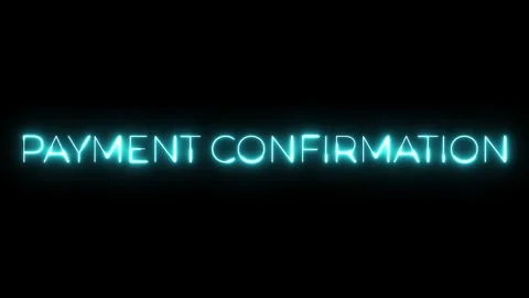Payment Confirmation Neon Sign Stock Footage 287409024