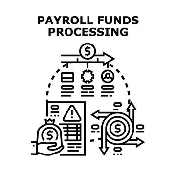 Payroll funds processing system concept illustration Stock Illustration