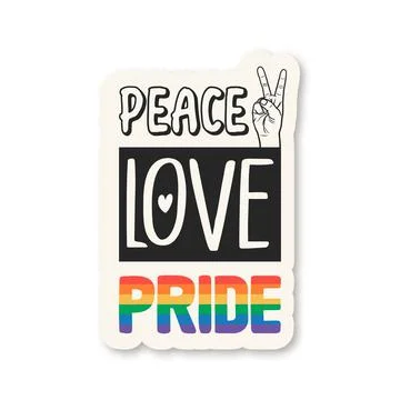 Peace Love Pride. Vector T-shirt, Sticker Print, Plackard for Pride Month Stock Illustration