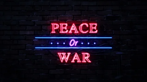 Peace or War Neon Sign Stock Footage 89619941