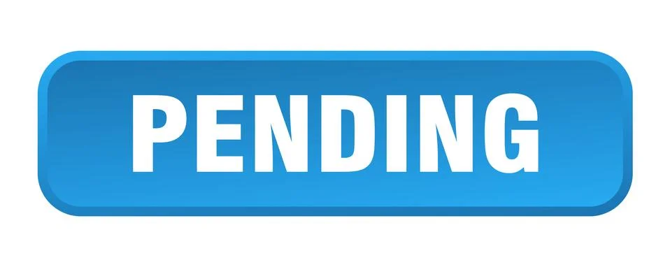 Pending button. pending square 3d push button Stock Illustration