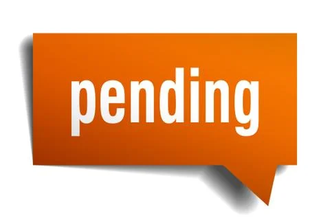 Pending orange 3d speech bubble Stock Illustration