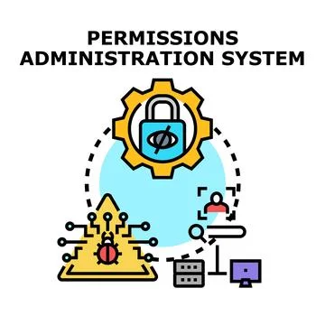 Permissions administration system managing data access security Stock Illustration