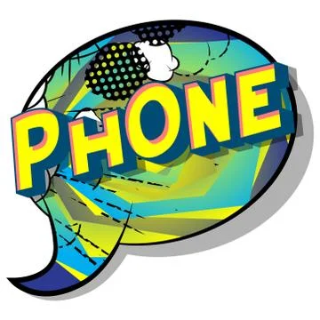 Phone - Vector illustrated comic book style phrase on abstract background. Stock Illustration