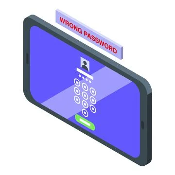 Phone wrong password icon isometric vector. Signing problem Stock Illustration