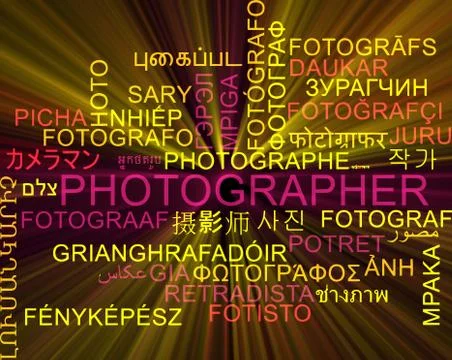Photographer multilanguage wordcloud background concept glowing Stock Illustration