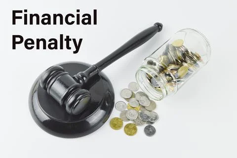 Phrase FINANCIAL PENALTY written on white background with coins and judge gav Stock Photos