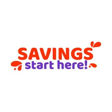Phrase SAVINGS start here, vector illustration Stock Illustration