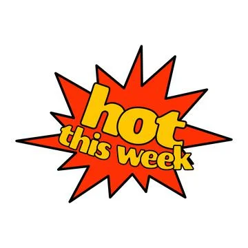 Phrase written hot this week Stock Illustration