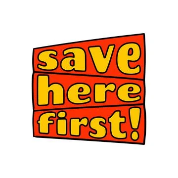Phrase written save here first , special promotion Stock Illustration