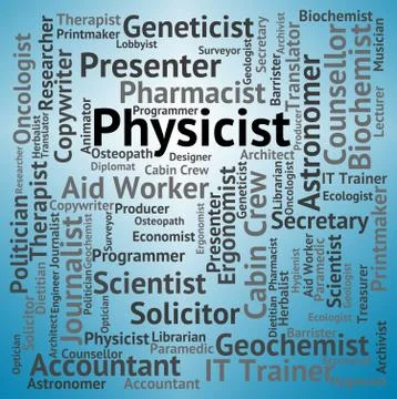 Physicist Job Indicates Occupations Hire And Work Stock Illustration