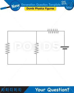 Physics, basic electric circuits, next generation question template ...