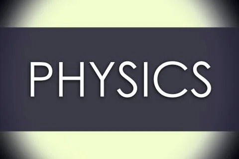 PHYSICS - business concept illustration with text Stock Illustration